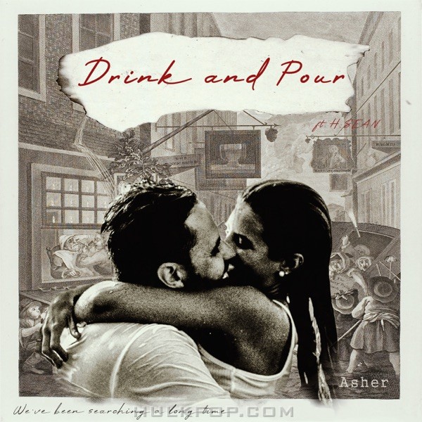 Asher – Drink and Pour – Single
