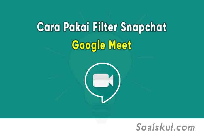 Snapchat filter for google meet