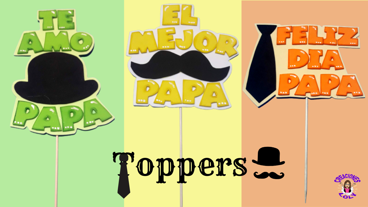 Creaciones Loly: LETRERO TOPPERS CARTELES para vender o regalar el día del  padre / Crafts father's day
