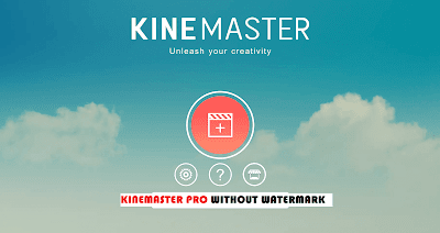 KineMaster Pro Mod APK Without Watermark