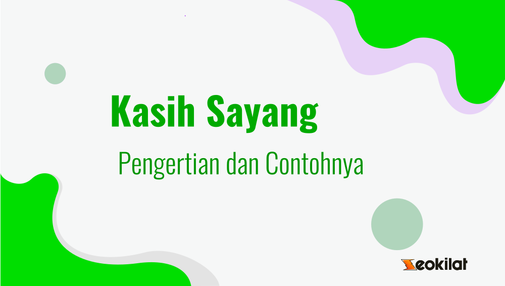 pengertian kasih sayang pengertian kasih sayang