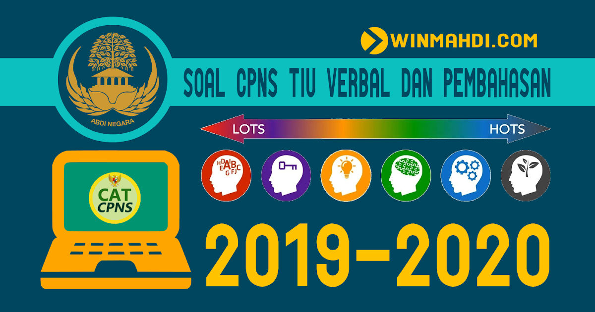 Soal Cpns Tiu Verbal Dan Pembahasan Cpns 2021 Daya Tampung Snmptn Sbmptn Umptkin