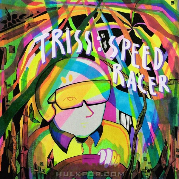 Triss – Speed Racer – Single