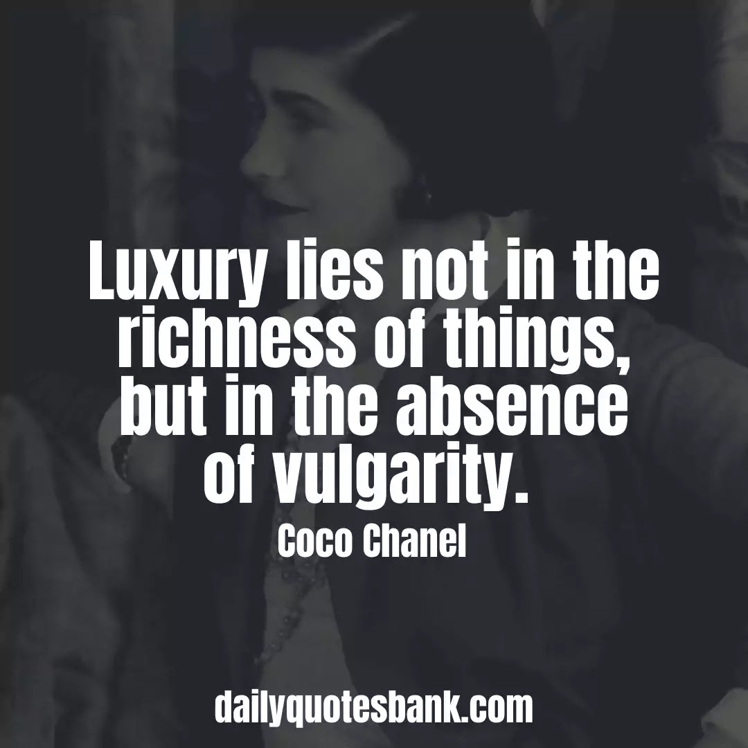 101 Coco Chanel Quotes About Beauty, Fashion, Women and Love