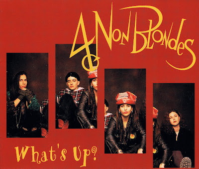 What's Up - 4 Non Blondes [11 Juni 1993]