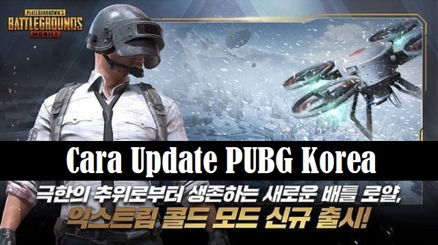 Cara Update PUBG Korea