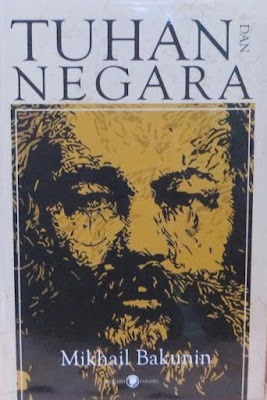 Perang Total Bakunin Melawan Persekutuan Agama dan Negara