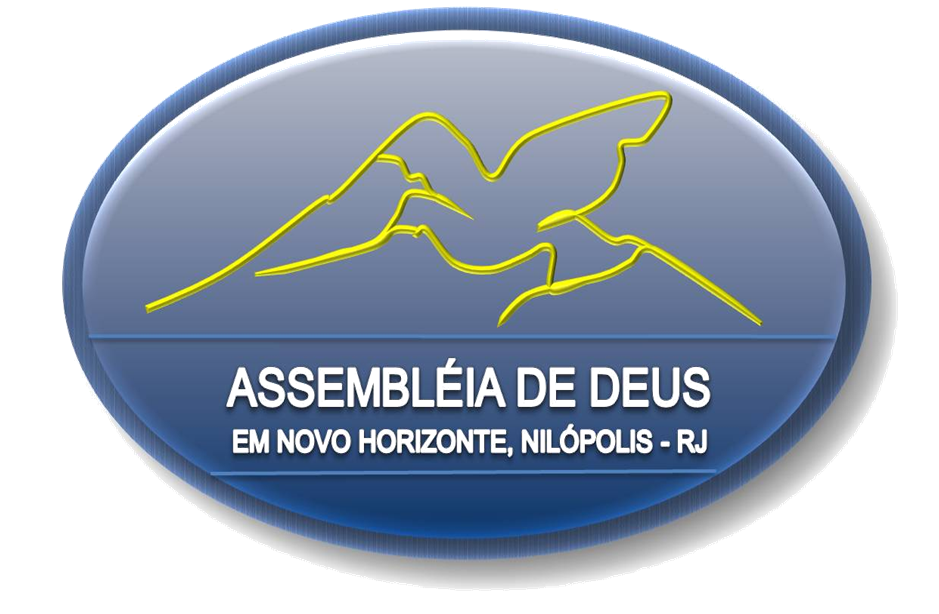 Assembléia de Deus em Novo Horizonte Quem Somos e Em Que Cremos Assembléia de Deus em Novo Horizonte Quem Somos e Em Que Cremos