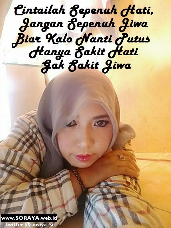 foto selfie soraya quote cinta cewek cantik berjilbab