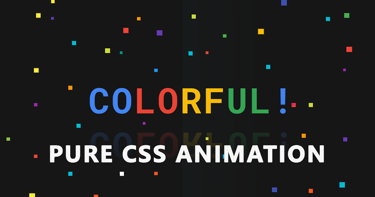 Amazing Colorful Text and Background Animation - Using Pure CSS & HTML ...