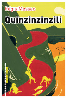 Quinzinzinzili - Régis Messac