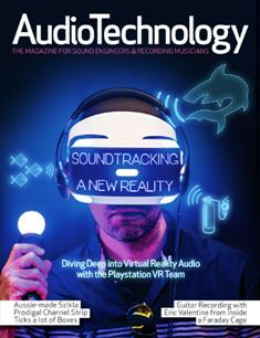 AudioTechnology. The magazine for sound engineers & recording musicians 30 - May 2016 | ISSN 1440-2432 | CBR 96 dpi | Bimestrale | Professionisti | Audio Recording | Tecnologia | Broadcast
Since 1998 AudioTechnology Magazine has been one of the world’s best magazines for sound engineers and recording musicians. Published bi-monthly, AudioTechnology Magazine serves up a reliably stimulating mix of news, interviews with professional engineers and producers, inspiring tutorials, and authoritative product reviews penned by industry pros. Whether your principal speciality is in Live, Recording/Music Production, Post or Broadcast you’ll get a real kick out of this wonderfully presented, lovingly-written publication.