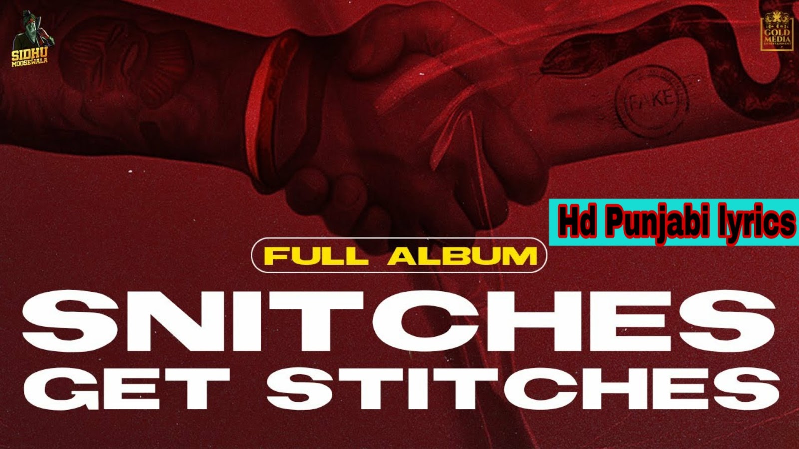 Snitches Get Stitches Album Song Lyrics Sidhu Moose Wala