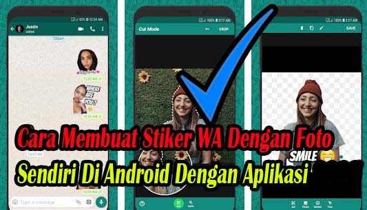 √ Update Cara Membuat Stiker WA Foto Sendiri Di Android Dengan Aplikasi