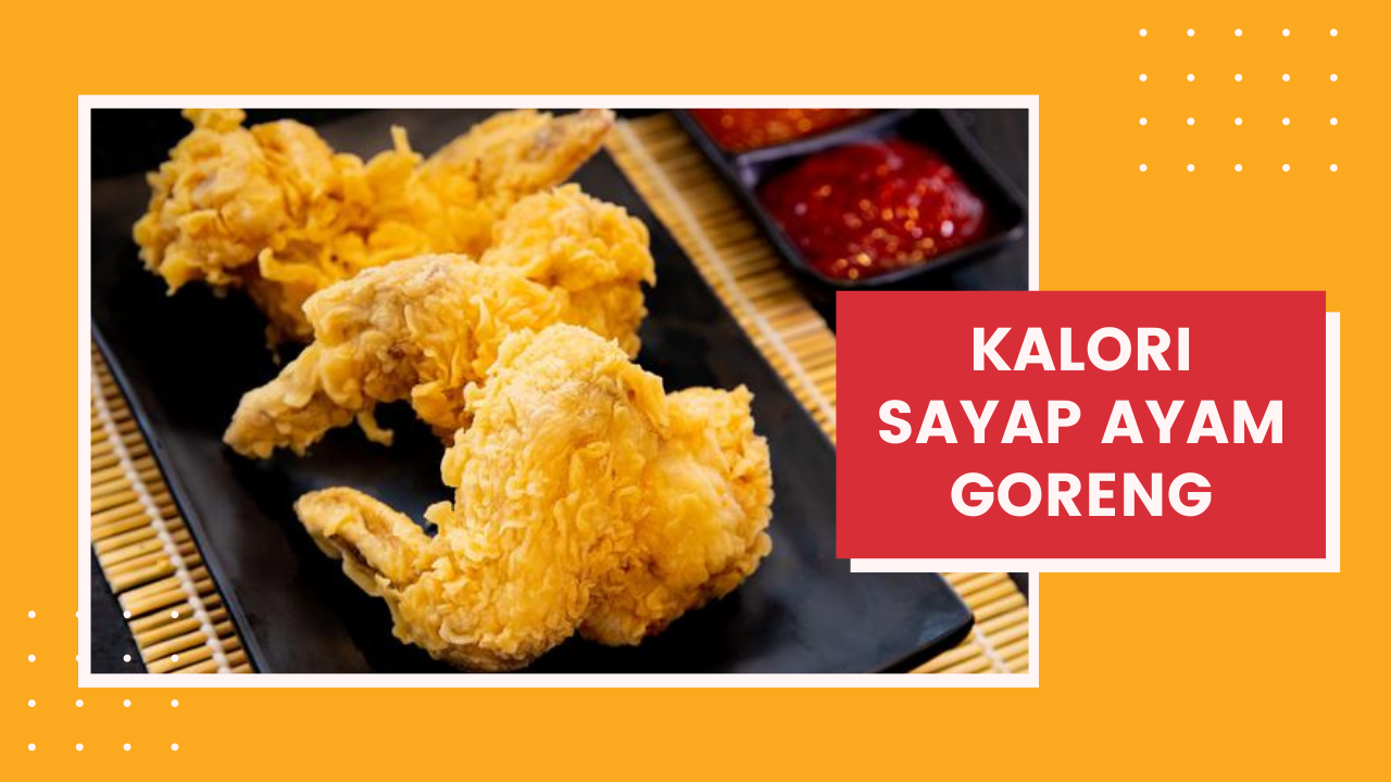 Kalori ayam goreng tepung