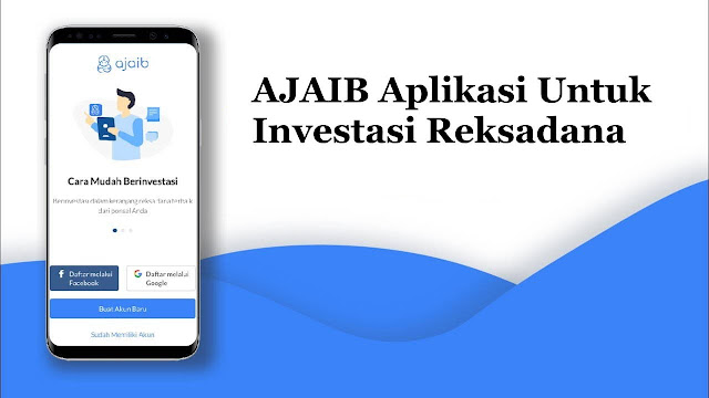 Tertarik Mencoba AJAIB? Aplikasi untuk Investasi Reksadana Tertarik Mencoba AJAIB? Aplikasi untuk Investasi Reksadana