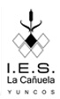 I.E.S. "LA CAÑUELA". YUNCOS (TOLEDO)