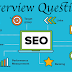 Complete SEO Interview Questions with Answers 2019