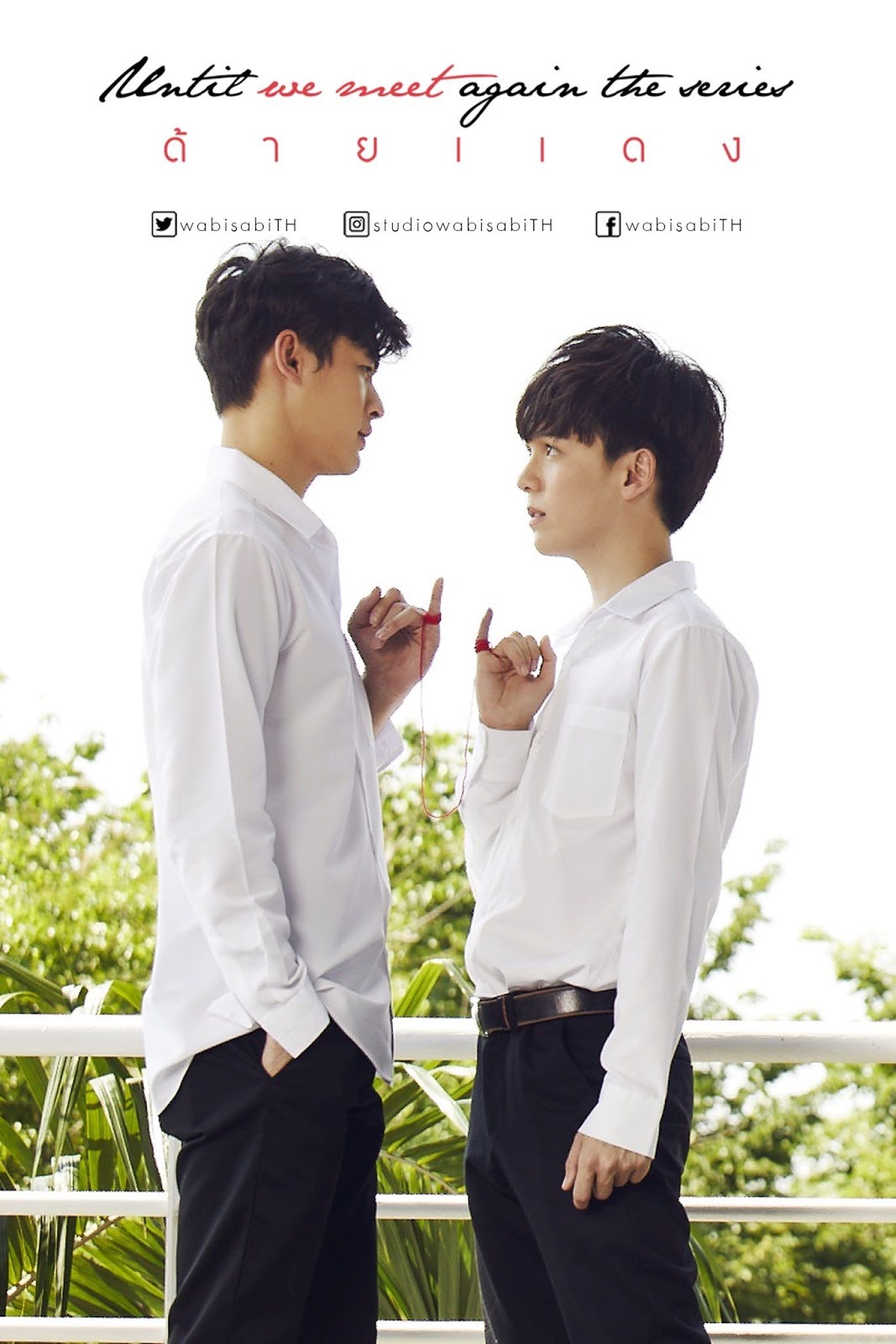 Sợi Chỉ Đỏ - Until We Meet Again (Thái Lan) Sợi Chỉ Đỏ