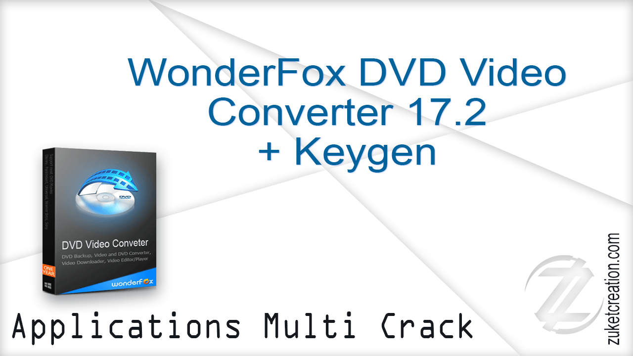 wonderfox dvd video converter 17.1 crack