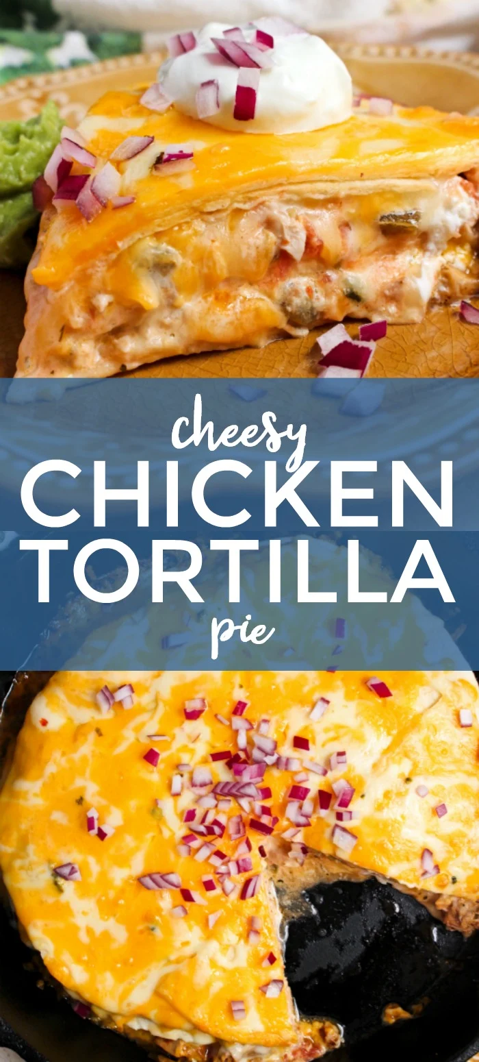 Cheesy Chicken Tortilla Pie is made with layers of flour tortillas, shredded chicken, salsa, plain greek yogurt and lots of melty, delicious cheese.  You will love how quickly this easy dinner recipe comes together! #chickenrecipe #mexicanfood #casserole