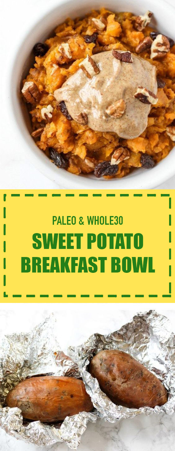 Paleo & Whole30 Sweet Potato Breakfast Bowl - Id-newstimes
