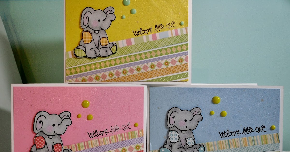 Crazy for Card Making: Welcome Little One