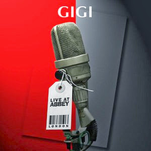 Gigi - Live At Abbey (Album 2014)