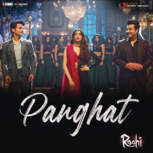 Panghat Lyrics – Roohi | Asees Kaur, Divya Kumar, Sachin-Jigar