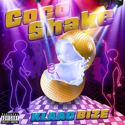 Cover du single "Coco Shake" de Klaac Bize