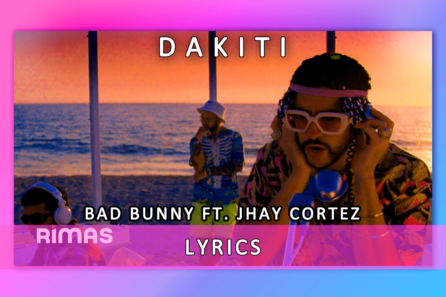 Bad bunny am lyrics