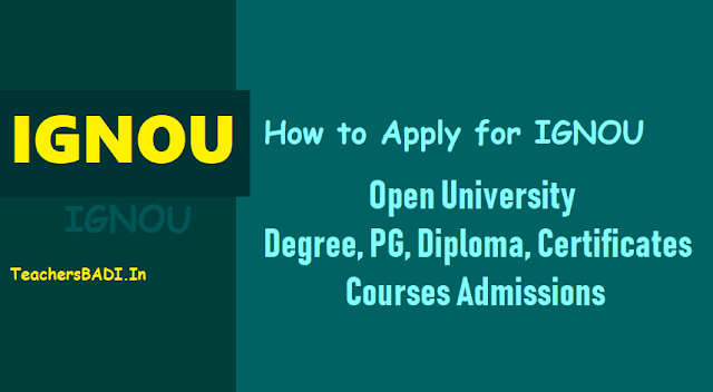 How to Apply for IGNOU Open University Degree, PG Admissions 2018 how to apply for ignou open university degree,pg admissions 2018,ignou open university degree,pg,diploma,certificates courses admissions 2018,ignou distance courses admissions,last date to apply for ignou admissions