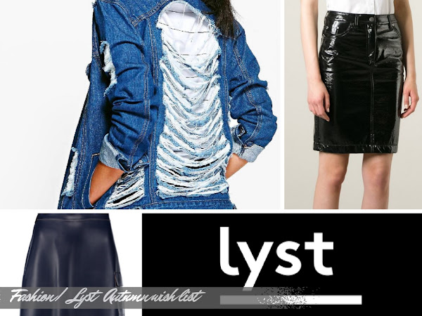 FASHION| LYST AUTUMN WISH LIST 