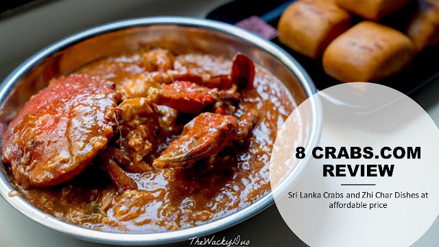 8 Crabs Review : Sri Lanka Crabs and Zhi Char at afforable Price