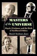 Masters of the Universe: Hayek, Friedman, and the Birth of Neoliberal Politics