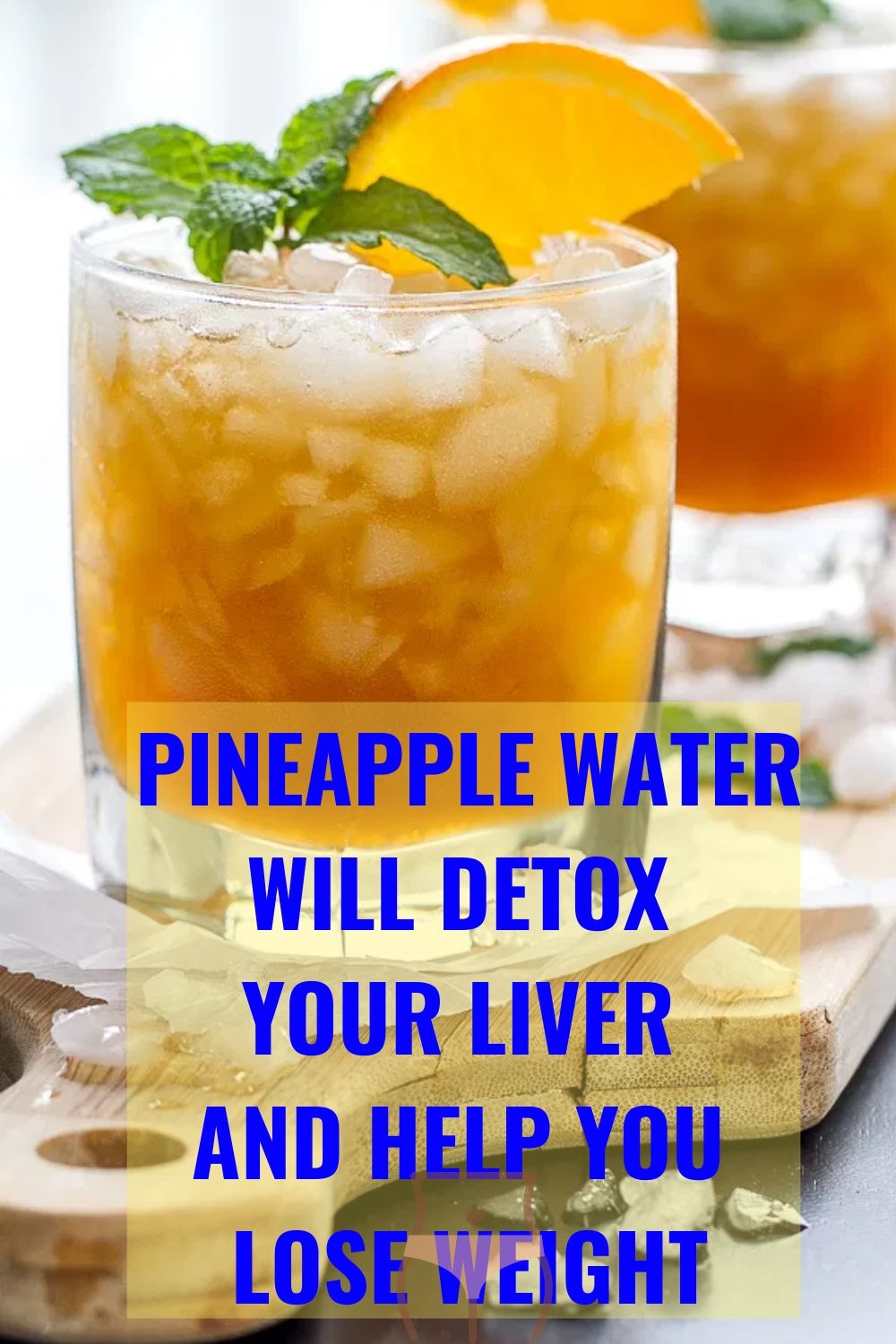 Pineapple Water Will Detox Your Liver. Help You Lose Weight .. Reduce