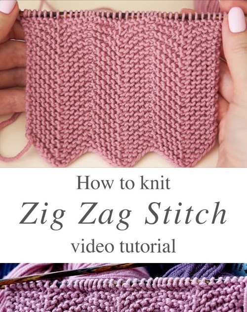 Amazing Knitting Knit Zig Zag Stitch Tutorial