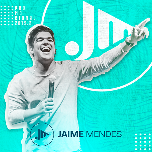 Jaime Mendes - Promocional - 2019.2