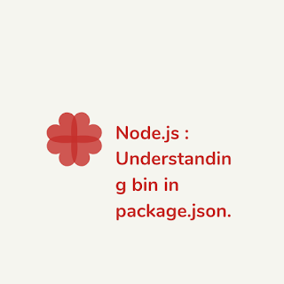Understanding bin in package.json.