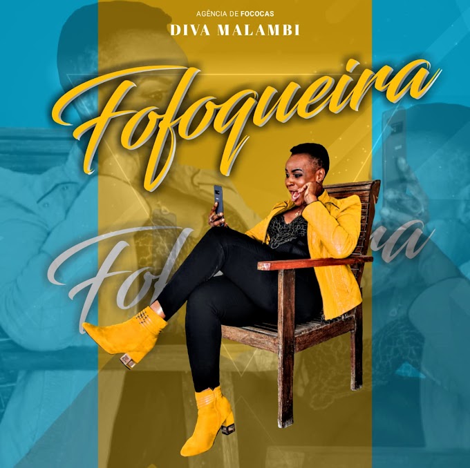 Diva Malambe - Fofoqueira