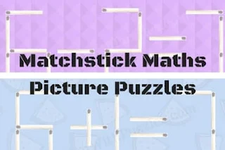 Fun Matchstick Maths Picture Puzzles for Kids with Answers