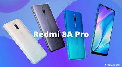 Spesifikasi dan Harga HP Xiaomi Redmi 8A Pro Terbaru Spesifikasi dan Harga HP Xiaomi Redmi 8A Pro