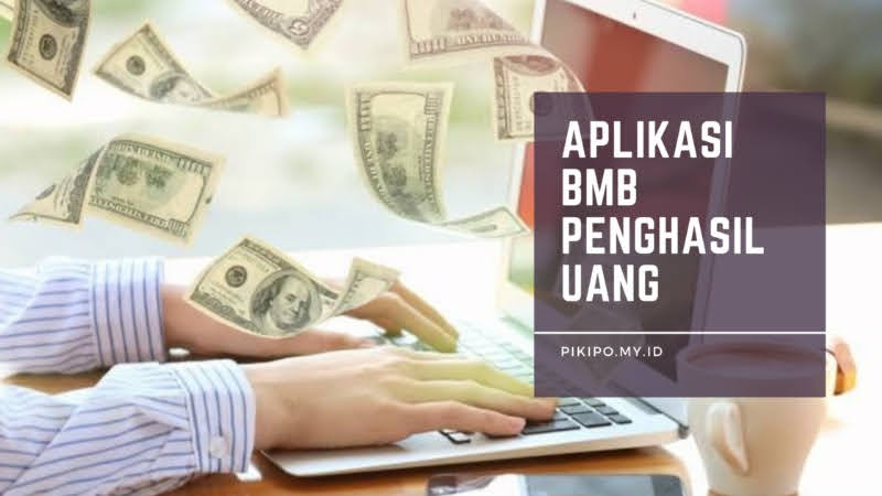 Aplikasi BMB Penghasil Uang di BMB99 Benarkah Work dan Aman ? Aplikasi BMB Penghasil Uang di BMB99 Benarkah Work dan Aman ?