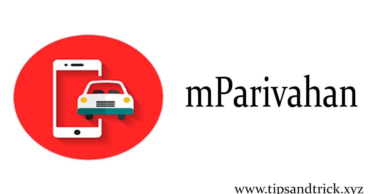 mParivahan Apk Download latest version 2.0.15 Tips And Trick Tips