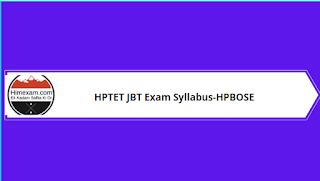 HPTET JBT Exam Syllabus-HPBOSE