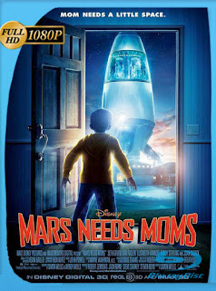 Marte necesita mamás (2011) HD [1080p] Latino [GoogleDrive] SXGO