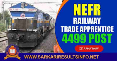 NEFR Railway Trade Apprentice Apply Online 2020 NEFR Railway Trade Apprentice Apply Online 2020