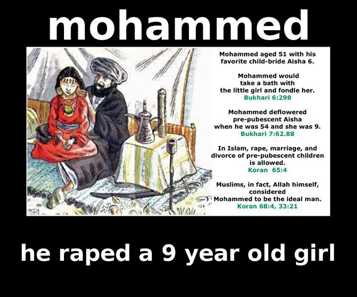 [Image: Muhammad_the_Pedophile_Aisha_8_vs_Muh_54.jpg]