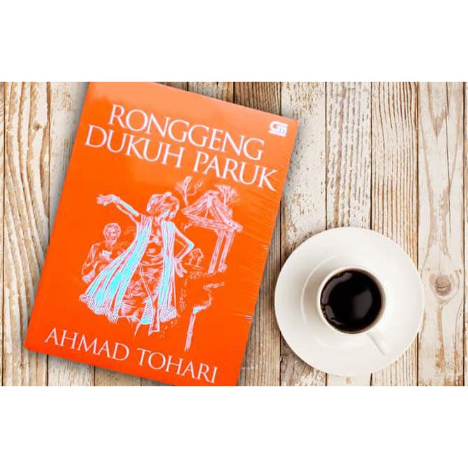 Resensi Novel Ronggeng Dukuh Paruk (bagian 1)