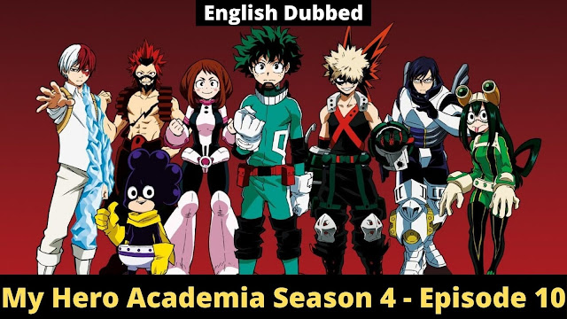 My Hero Academia Season 4 - Episode 10 - Temp Squad [English Dubbed]
